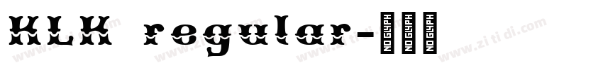 KLK regular字体转换